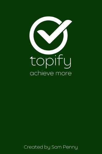 Cover image for The Topify Method - Green Edition Vol 1