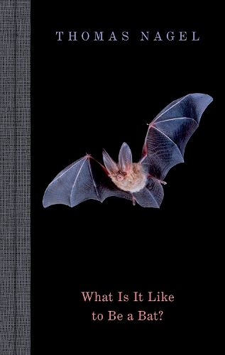 Cover image for What Is It Like to Be a Bat?