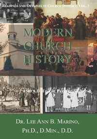 Cover image for Modern Church History: 1500 A.D. to the Present