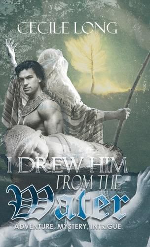 Cover image for I Drew Him from the Water