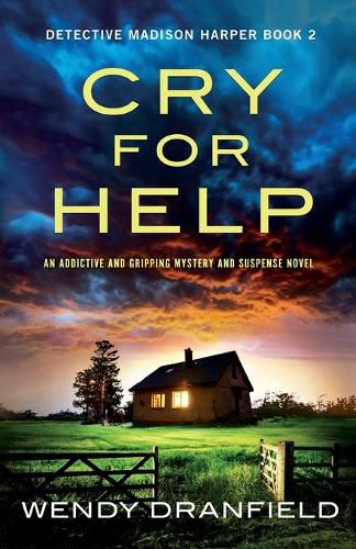 Cover image for Cry for Help: An addictive and gripping mystery and suspense novel