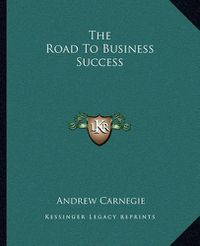 Cover image for The Road to Business Success