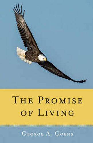 Cover image for Promise of Living: Loss, Life, and Living