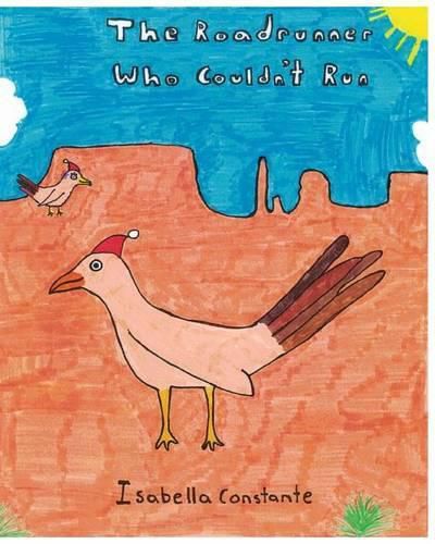 Cover image for The Roadrunner Who Couldn't Run