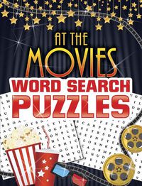 Cover image for At the Movies Word Search Puzzles