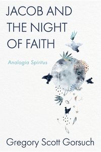 Cover image for Jacob and the Night of Faith