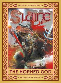 Cover image for Slaine: The Horned God - Anniversary Edition