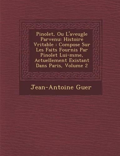 Cover image for Pinolet, Ou L'Aveugle Parvenu