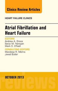 Cover image for Atrial Fibrillation and Heart Failure, An Issue of Heart Failure Clinics