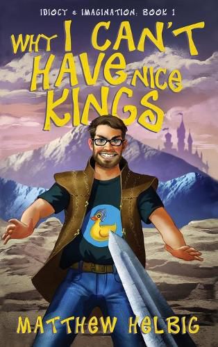 Cover image for Why I Can't Have Nice Kings