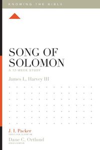 Cover image for Song of Solomon: A 12-Week Study