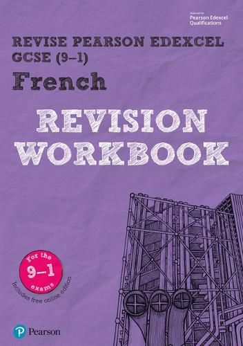 Cover image for Pearson REVISE Edexcel GCSE (9-1) French Revision Workbook: for home learning, 2021 assessments and 2022 exams