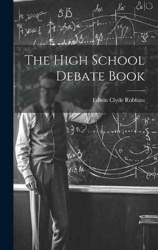 Cover image for The High School Debate Book