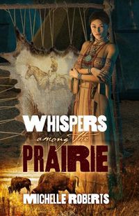 Cover image for Whispers Among the Prairie