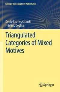 Cover image for Triangulated Categories of Mixed Motives