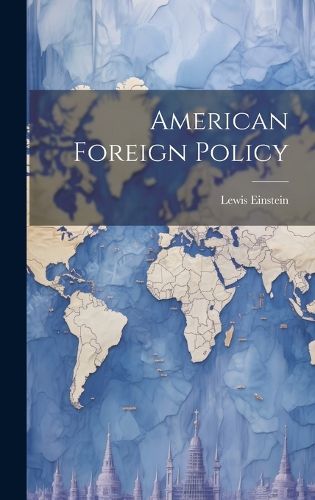 Cover image for American Foreign Policy