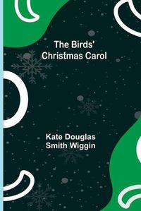 Cover image for The Birds' Christmas Carol