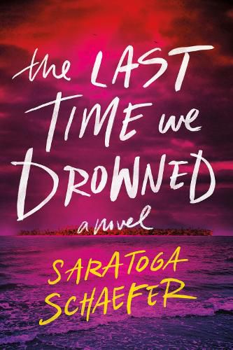 Cover image for The Last Time We Drowned
