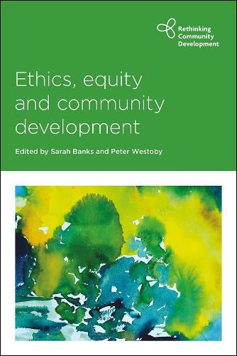 Cover image for Ethics, Equity and Community Development