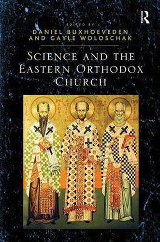 Cover image for Science and the Eastern Orthodox Church