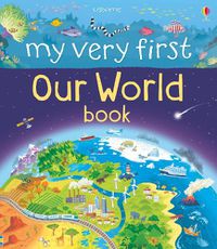 Cover image for My Very First Our World Book