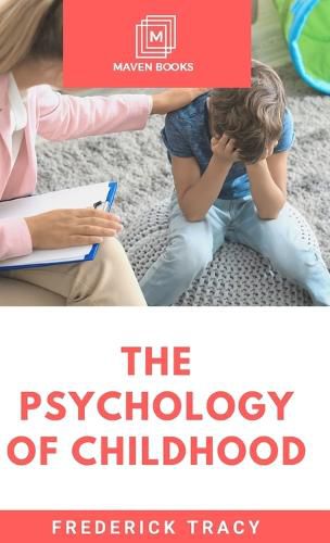 Cover image for The Psychology of Childhood