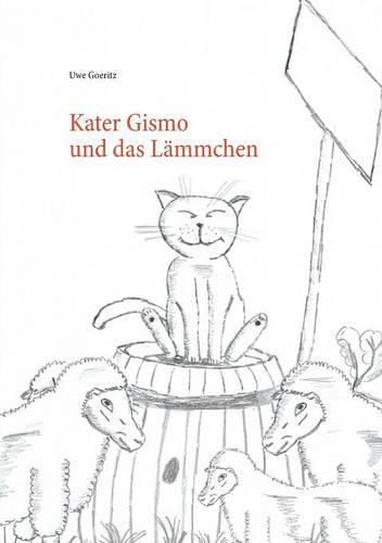 Kater Gismo und das Lammchen