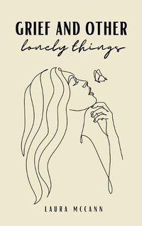 Cover image for grief and other lonely things