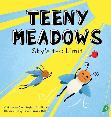 Cover image for Teeny Meadows: Sky's the Limit