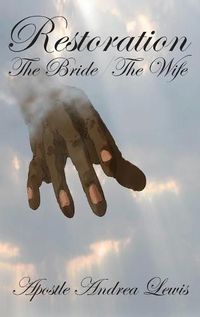 Cover image for Restoration: The Bride / The Wife