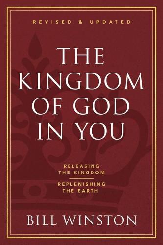 Cover image for Kingdom of God in You Revised and Updated, The