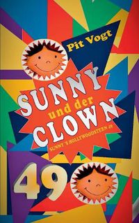 Cover image for Sunny und der Clown: Abenteuer und Poesie