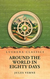 Cover image for Around the World in Eighty Days