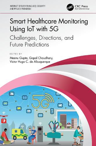 Cover image for Smart Healthcare Monitoring Using IoT with 5G: Challenges, Directions, and Future Predictions