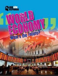 Cover image for World Economy: What's the Future?