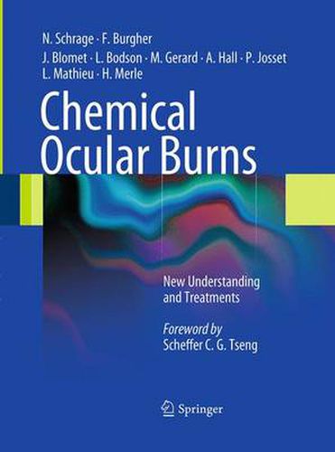 Chemical Ocular Burns: New Understanding and Treatments