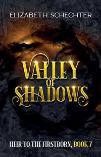 Cover image for Valley of Shadows