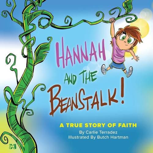 Cover image for Hannah and the Beanstalk: A True Story of Faith