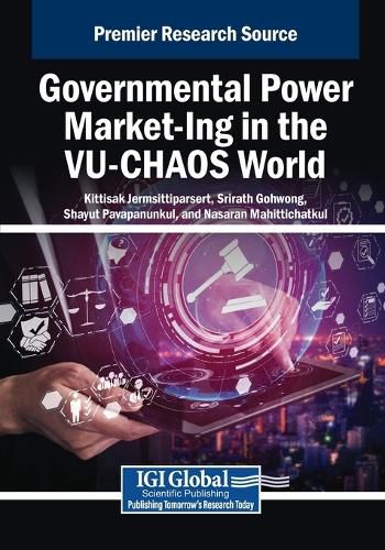 Cover image for Governmental Power Market-Ing in the VU-CHAOS World