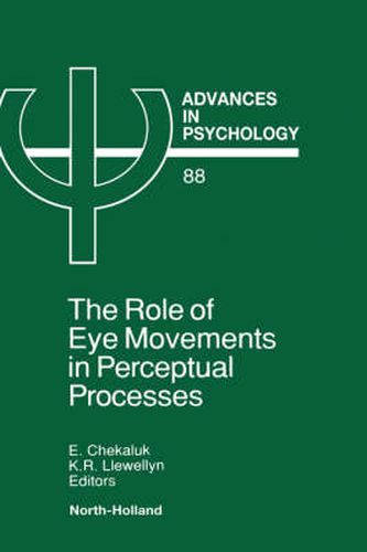 Cover image for The Role of Eye Movements in Perceptual Processes