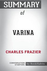 Cover image for Summary of Varina by Charles Frazier: Conversation Starters