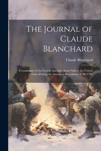 Cover image for The Journal of Claude Blanchard