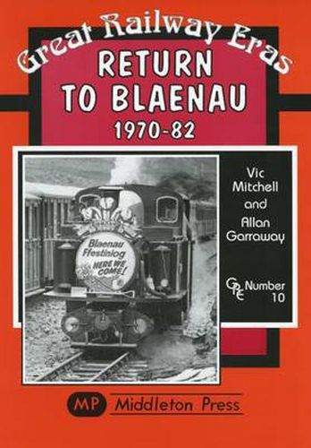Cover image for Return to Blaenau 1970-82
