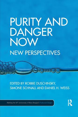 Cover image for Purity and Danger Now: New Perspectives