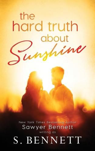 Cover image for The Hard Truth About Sunshine