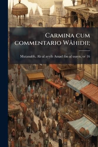 Cover image for Carmina Cum Commentario W Hidii;