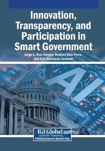 Cover image for Innovation, Transparency, and Participation in Smart Government