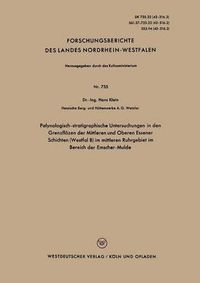 Cover image for Palynologisch-Stratigraphische Untersuchungen in Den Grenzfloezen Der Mittleren Und Oberen Essener Schichten (Westfal B) Im Mittleren Ruhrgebiet Im Bereich Der Emscher-Mulde