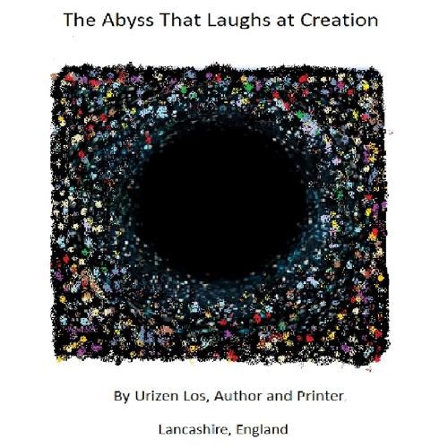 Cover image for The Abyss That Laughs at Creation