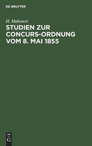 Cover image for Studien Zur Concurs-Ordnung Vom 8. Mai 1855